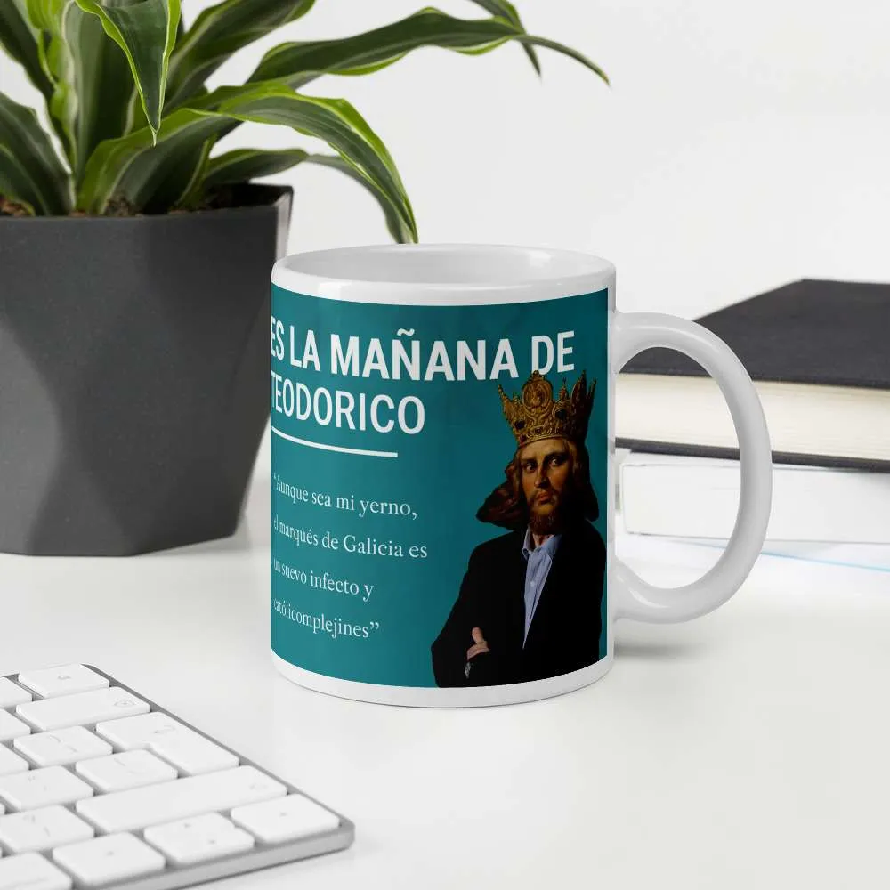 taza es la mañana de teodorico oficina