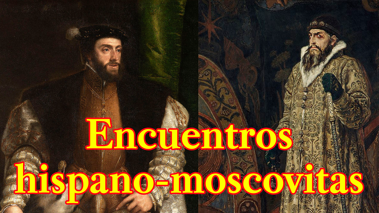 Primeros encuentros hispano-rusos