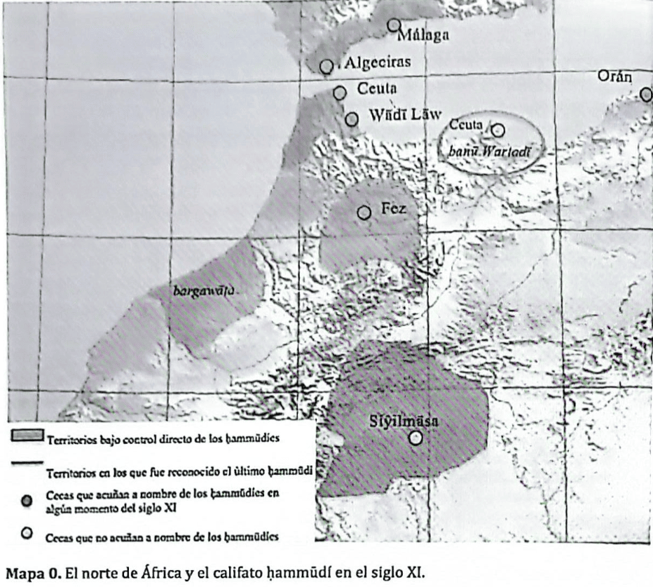 Zonas de dominio directo hammudí, cecas, y lugares del Magreb donde fueron reconocidos, por Alejandro Peláez Martín